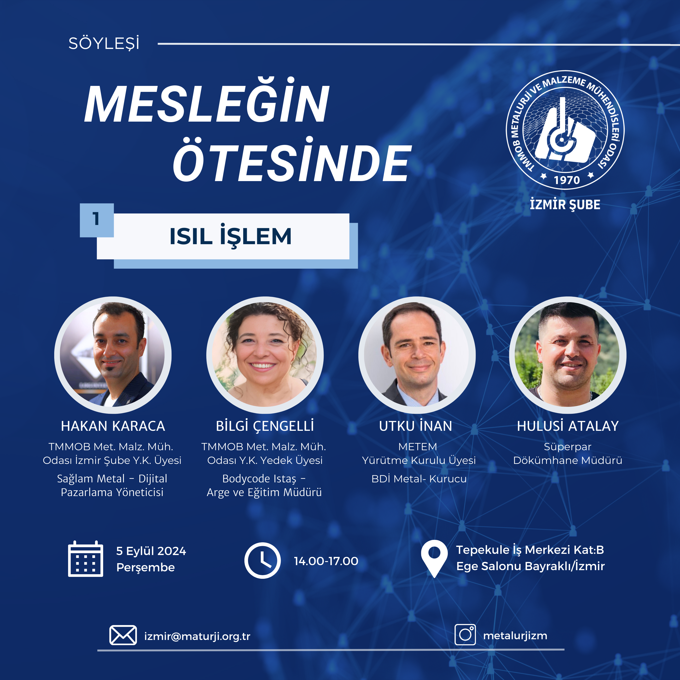 MESLEĞİN ÖTESİNDE: ISIL İŞLEM SÖYLEŞİSİ