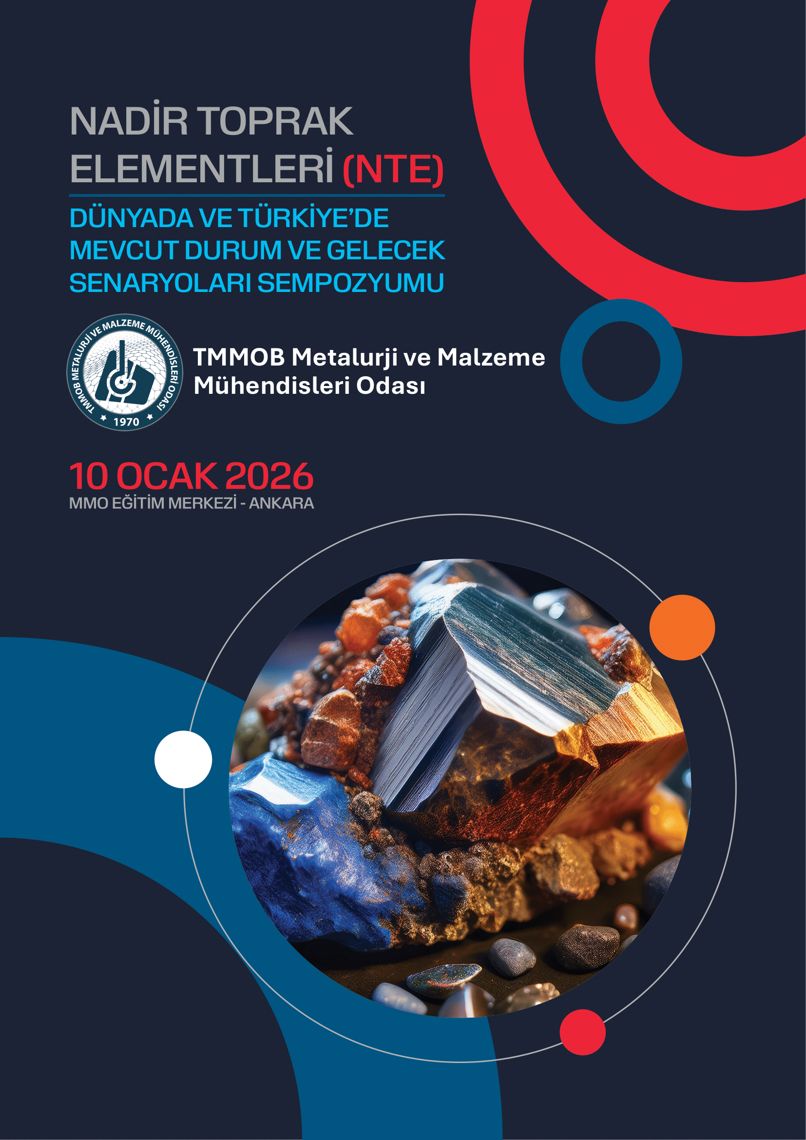 HATIRLATMA | NADİR TOPRAK ELEMENTLERİ – DÜNYADA VE TÜRKİYE’DE MEVCUT DURUM VE GELECEK SENARYOLARI SEMPOZYUMU 10 OCAK’TA