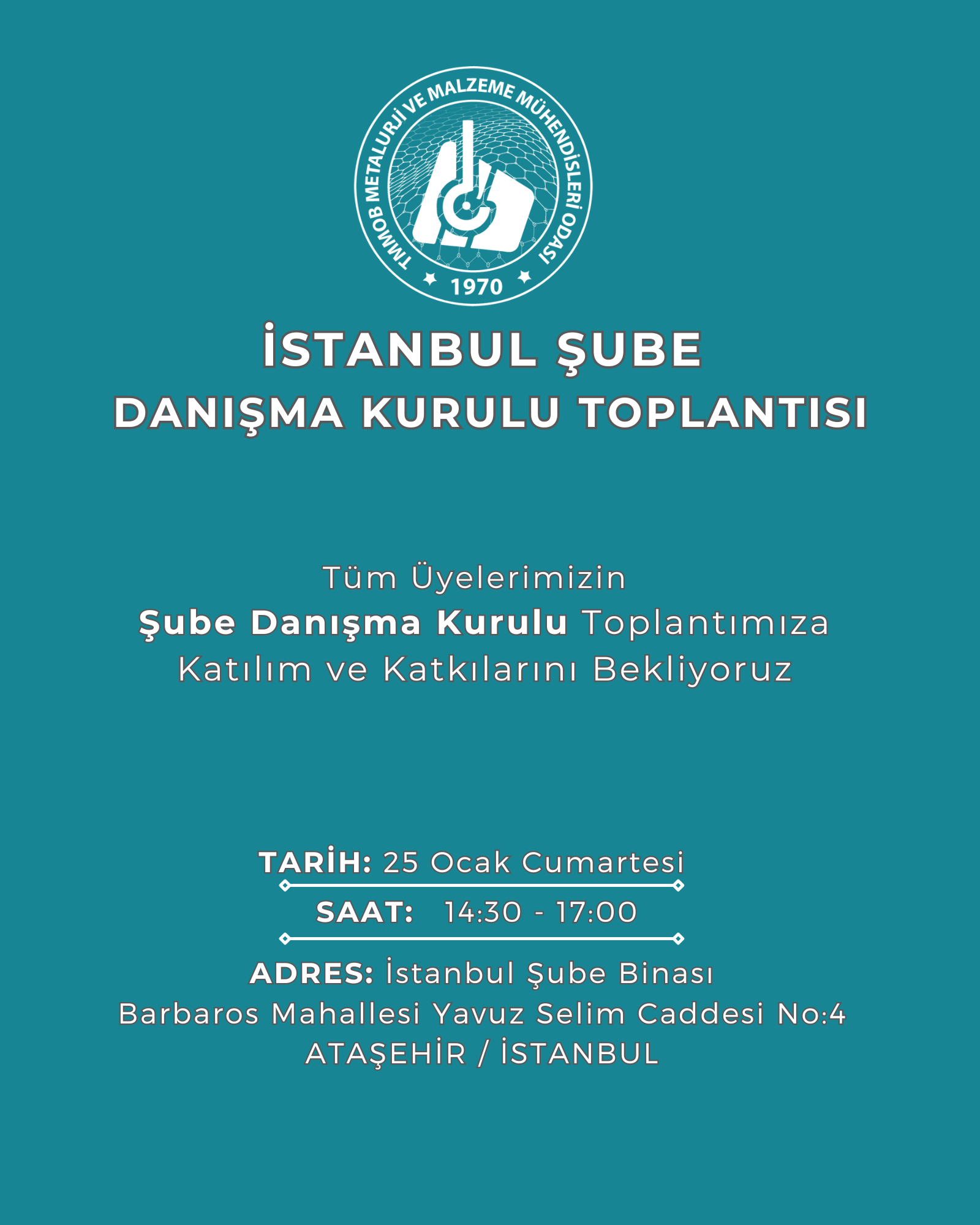 İSTANBUL ŞUBE DANIŞMA KURULUMUZ 25 OCAK TARİHİNDE TOPLANIYOR