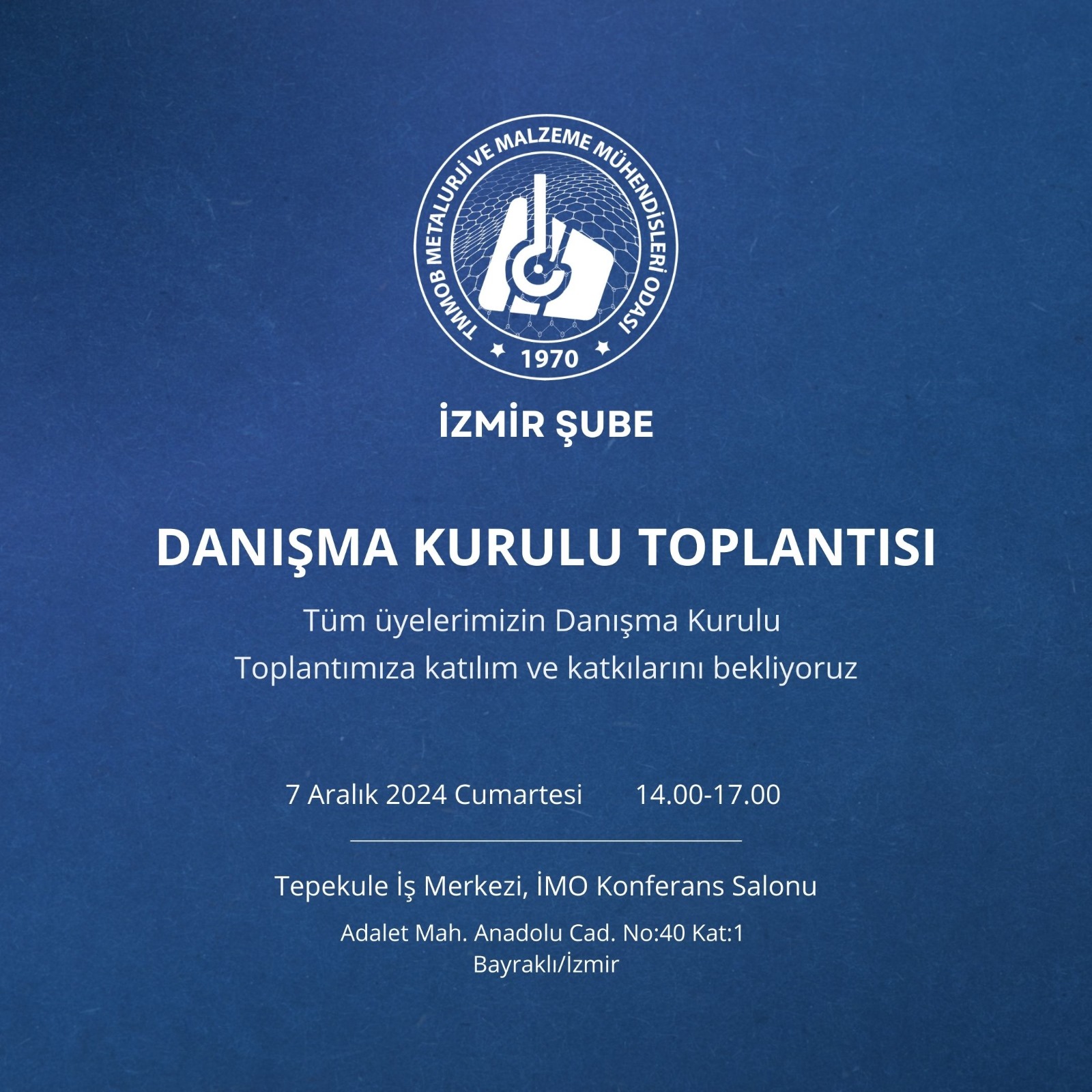 İZMİR DANIŞMA KURULUMUZ 7 ARALIK TARİHİNDE TOPLANIYOR