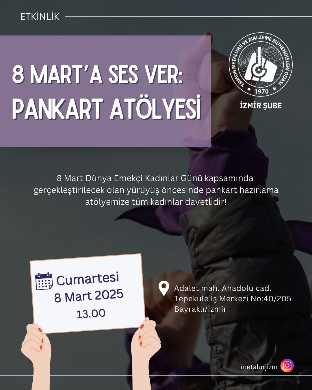 8 MART’A SES VER: PANKART ATÖLYESİ ✊🎨