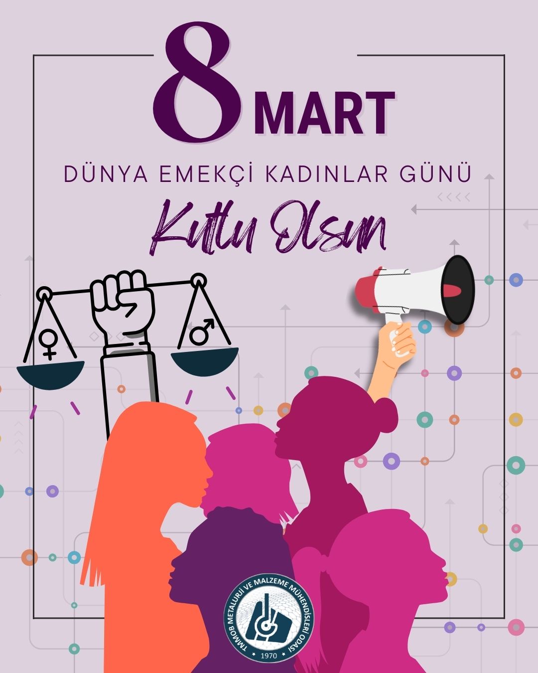 8 MART: EŞİTLİK, ÖZGÜRLÜK VE KADIN DAYANIŞMASI İÇİN MÜCADELEYE DEVAM!